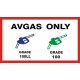 AVGAS Only Grade 100 Grade 100 LL Aircraft Fuel Placards decal