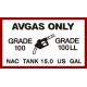 AVGAS Only Grade 100 LL 15.0 US Gallon decal