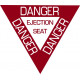 Danger Ejection Seat Aircraft Warning Placard Logo 