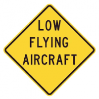 Low Flying Warning Signs  