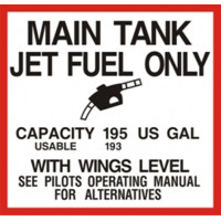 Main Tank Jet Fuel Only Fuel Capacity 195 US Gallon