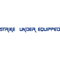 Strike Under Equipped Aircraft Extra Placard Logo 