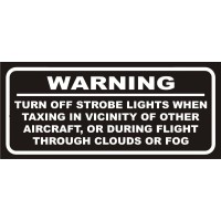 Strobe Warning Aircraft Placards Decals