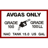 AVGAS Only Grade 100 LL 15.0 US Gallon decal