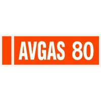 AVGAS 80 Aircraft Fuel Placards Signs decals