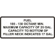 Fuel 100 - 130 Octane Maximum Capacity of 25 Gallon Aircraft Fuel Placard