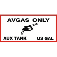 AVGAS ONLY Aux Tank US Gal Aircraft Fuel Placards decal